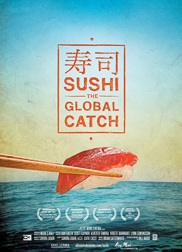 Sushi: The Global Catch poster